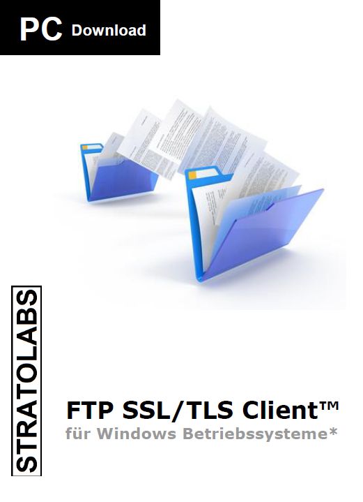 FTP SSL/TLS Client Release 1 Version 2 für Windows Betriebssysteme*