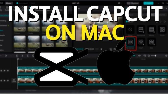 Cài đặt CapCut trên Mac