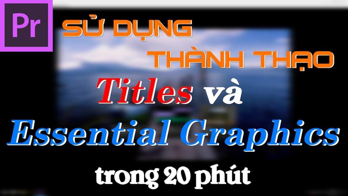 Các tùy chọn định dạng văn bản trong Essential Graphics