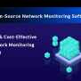 5 Best Open Source Network Monitoring Software In 2020 - Software Portal