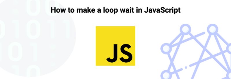 How To Make A Loop Wait In Javascript Softwareshorts - Download Gorgeous Minimal Illustration | Ultra HD