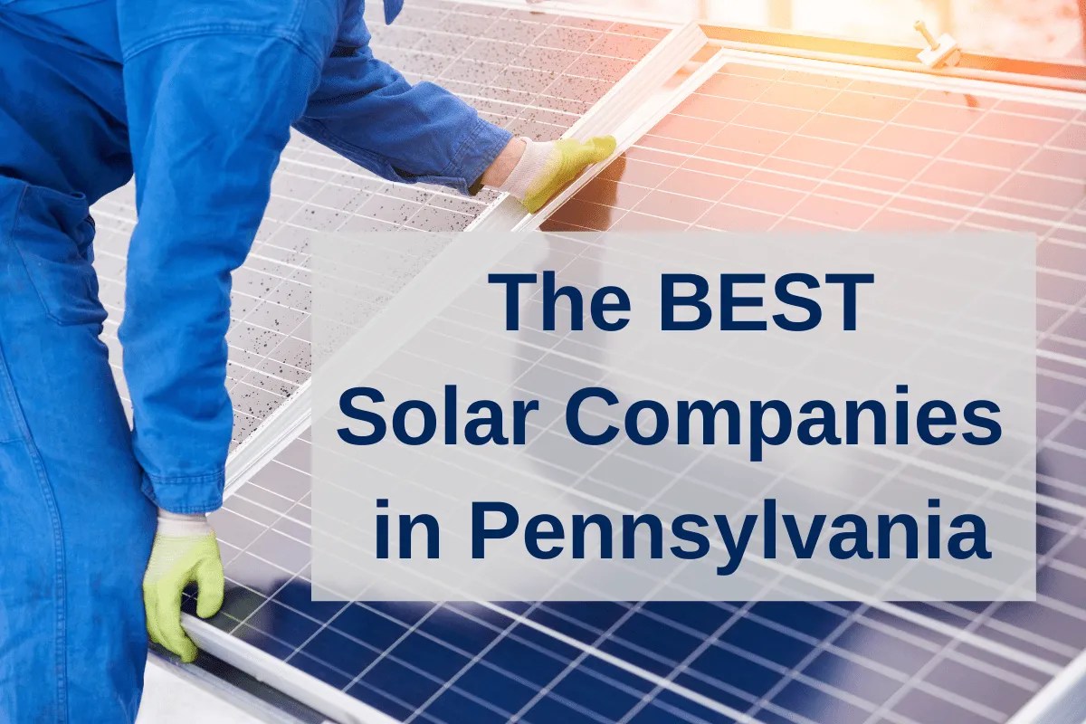 The best solar companies in PA