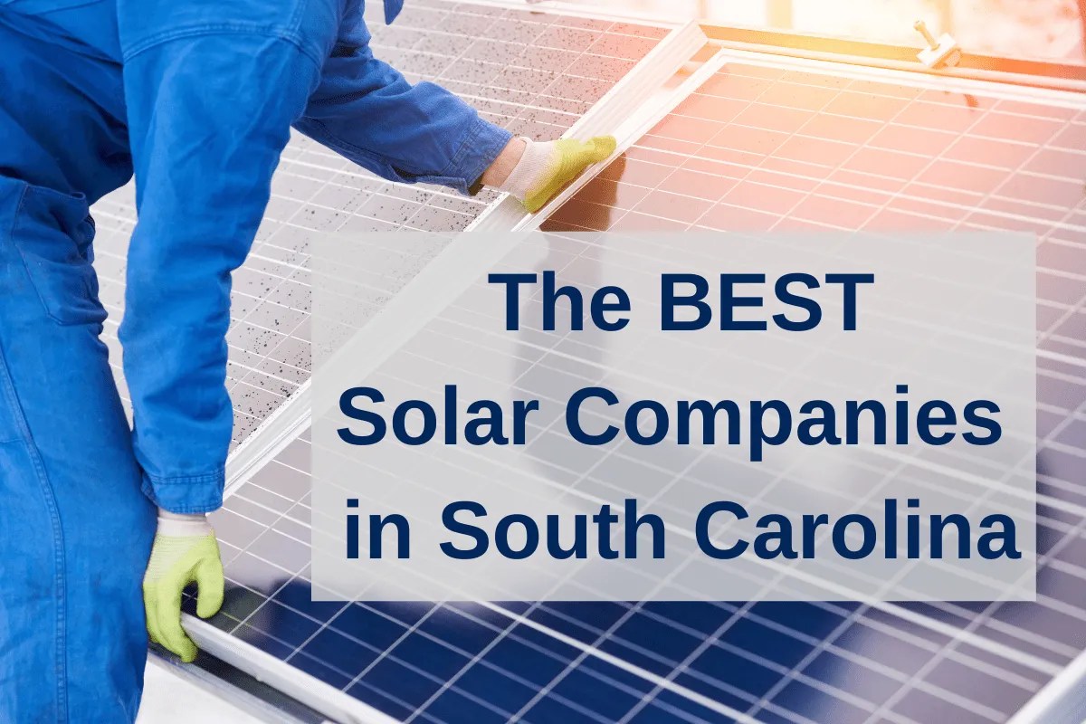 Best Solar Companies SC
