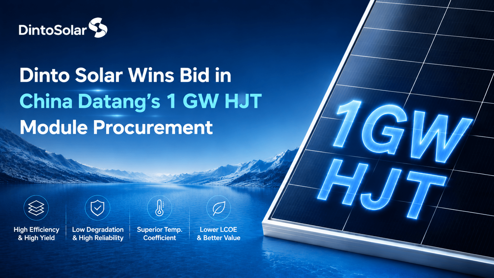 Dinto Solar Secures 1 GW HJT Module Deal with China Datang | Advancing Renewable Energy (2026)