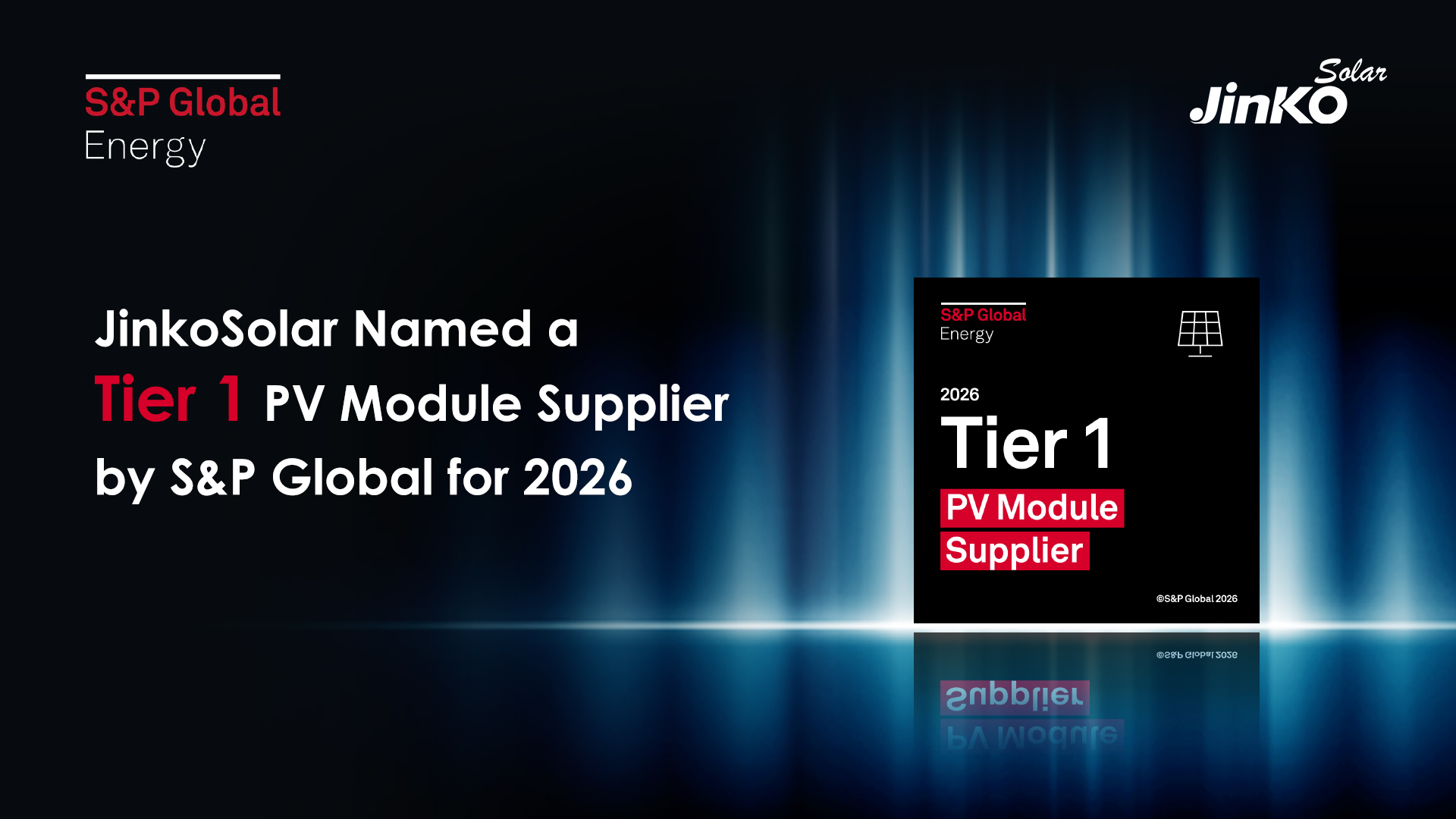 JinkoSolar Named Tier 1 PV Module Supplier by S&P Global for 2026: What It Means for Solar Energy (2026)