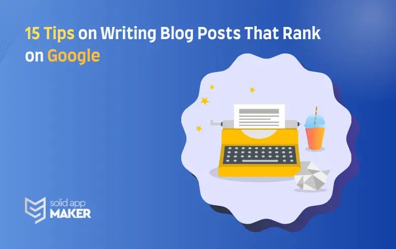 13 Tips On Writing Blog Posts That Rank On Google Blogs - Mobile City Illustrations for Desktop