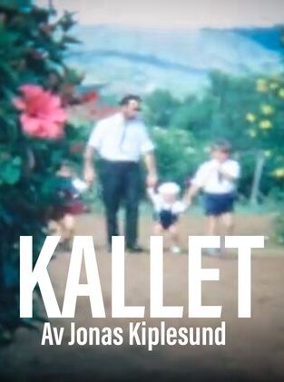 Kallet (the Calling)