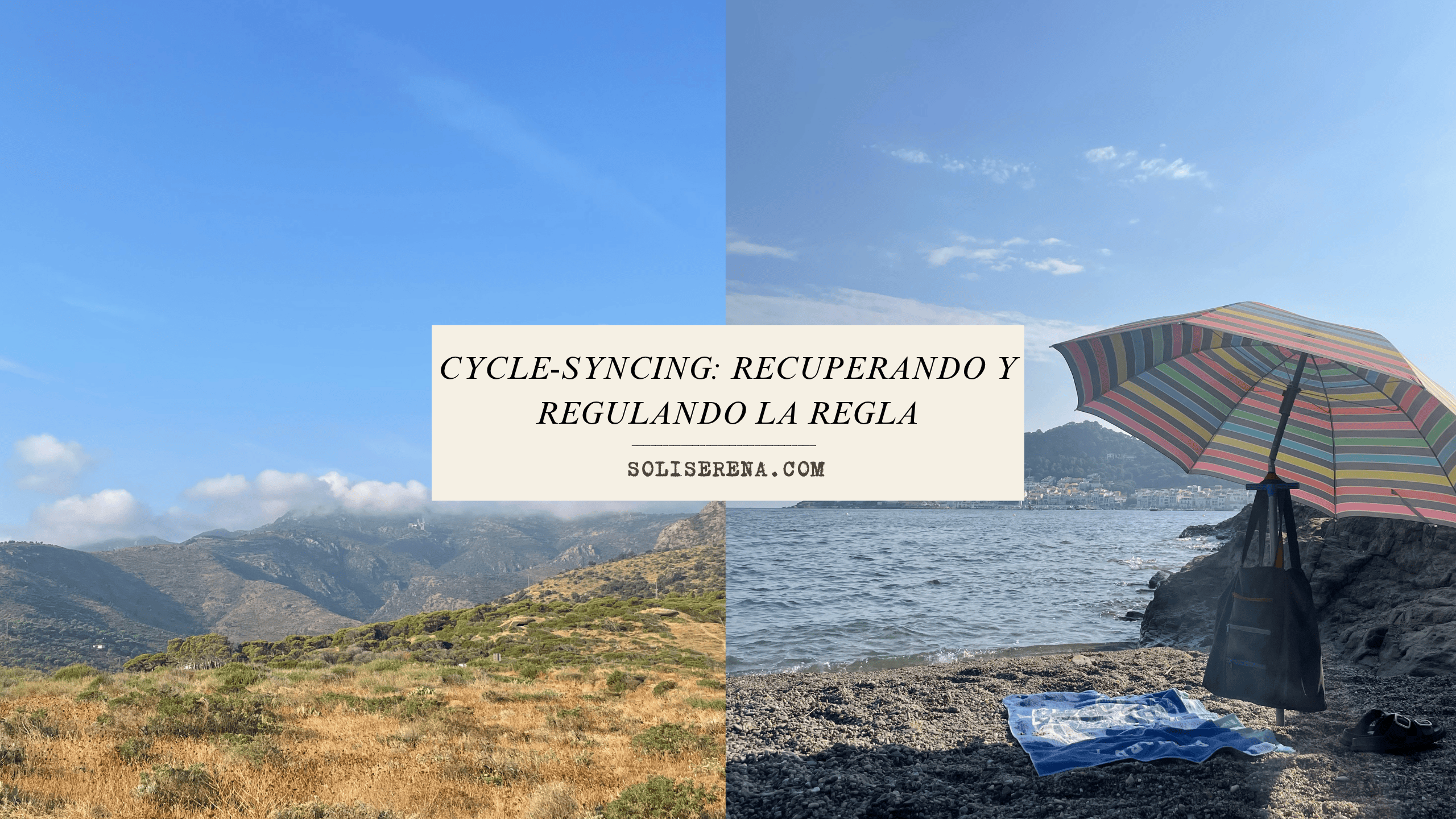 Cycle-syncing: cómo estoy recuperando y regulando la regla