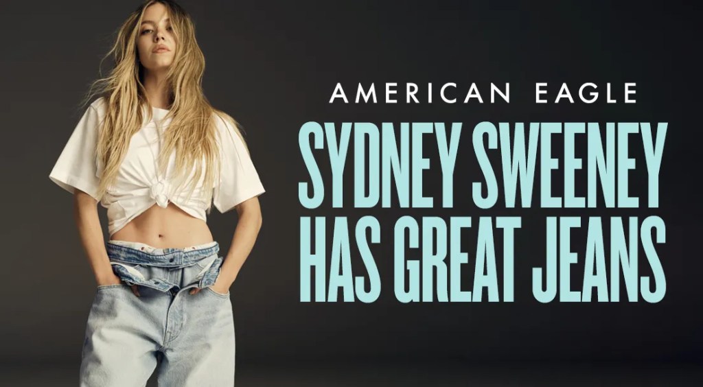 Sydney Sweeney Has Great Jeans