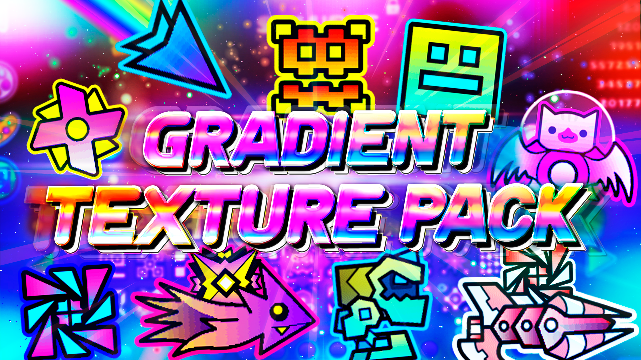 Geometry Dash 2.2081 Gradient Texture Pack