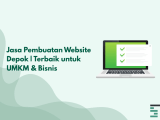Jasa Pembuatan Website Depok Terbaik Untuk Umkm Bisnis