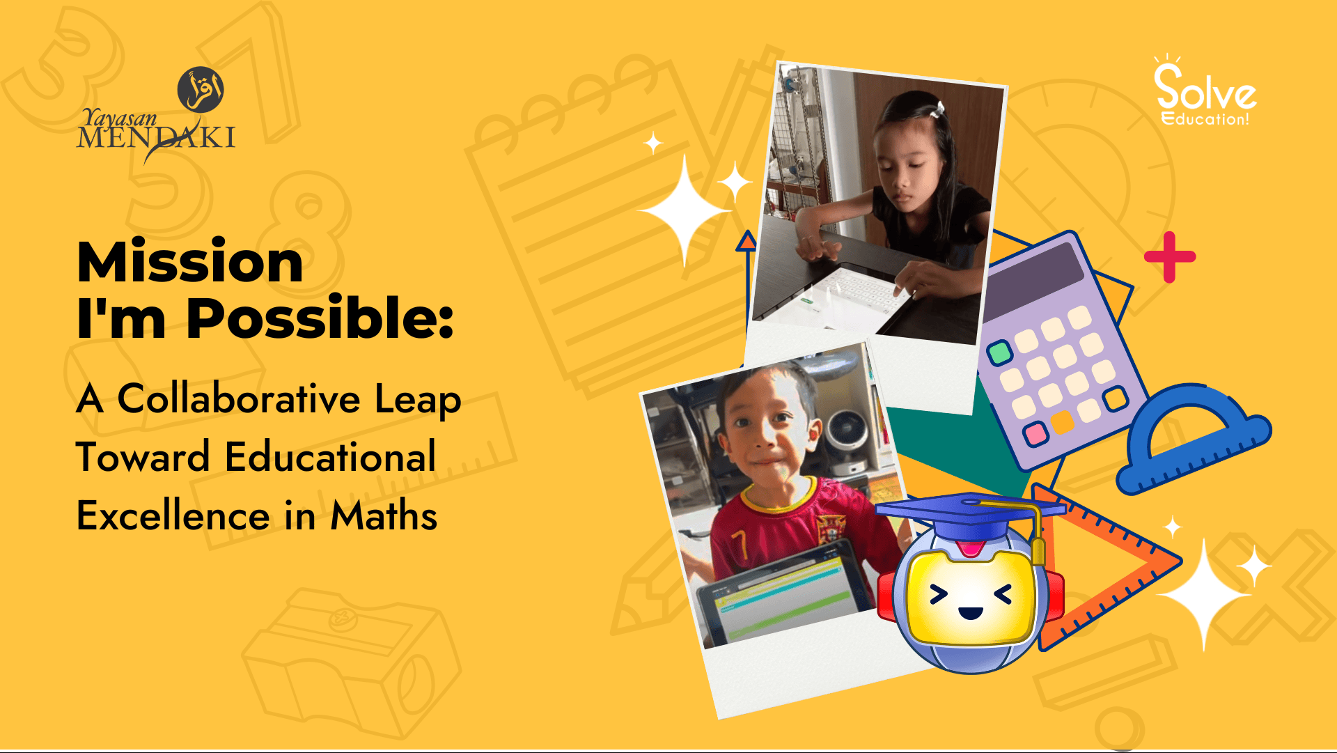 Yayasan Mendaki and Solve Education!