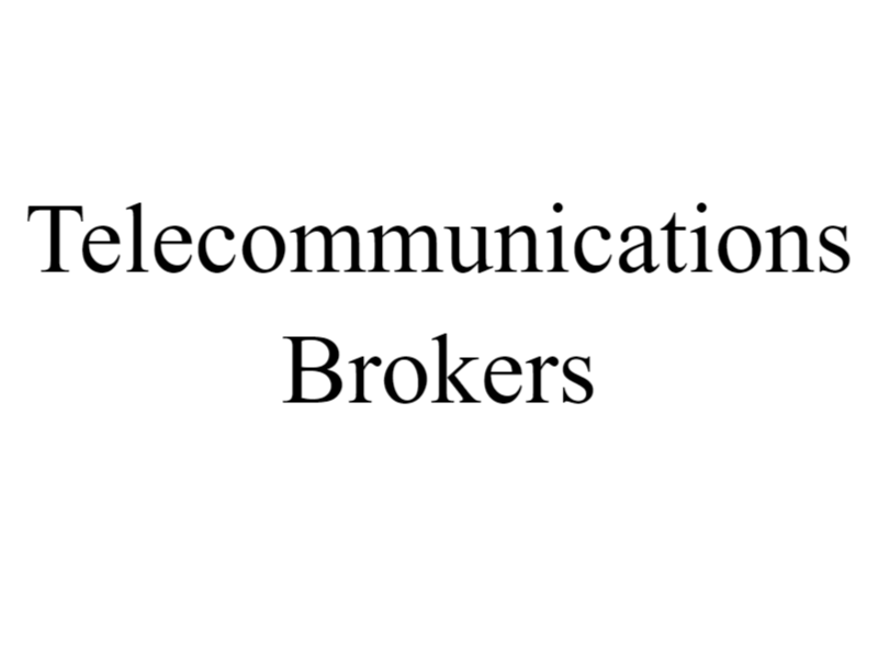 Telecommunications Brokers
