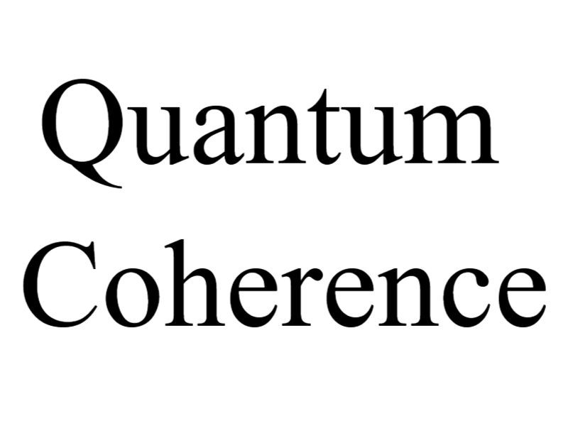 Quantum Coherence