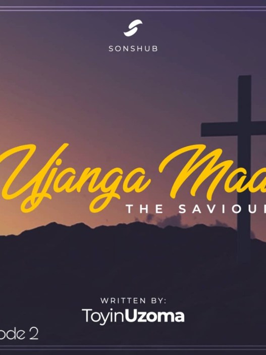 Ujanga Maa (The Saviour) – Episode 2 