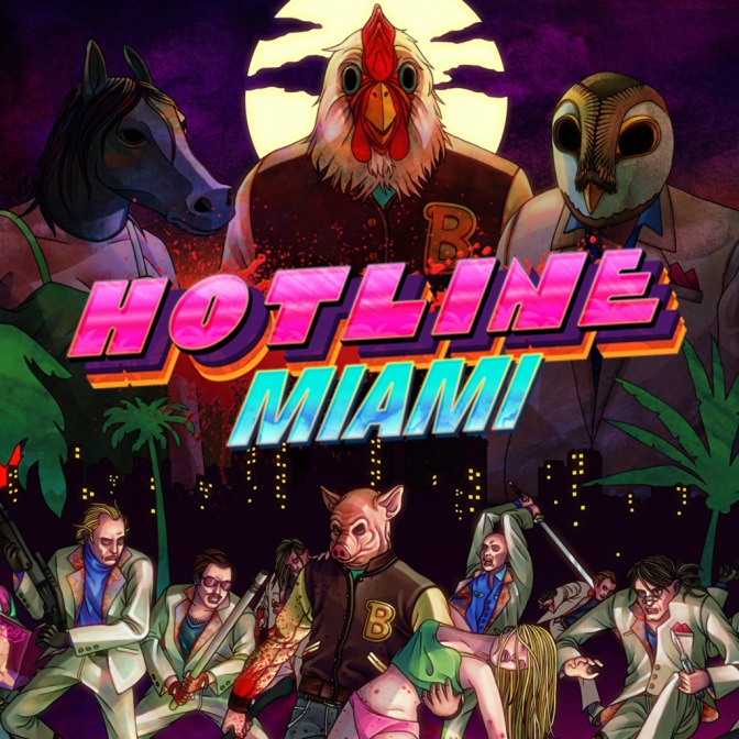 Hotline Miami & Hotline Miami 2
