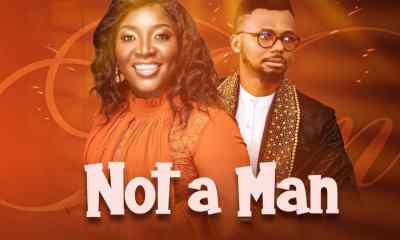 Not A Man by Funmi Praise Feat. EmmaOMG