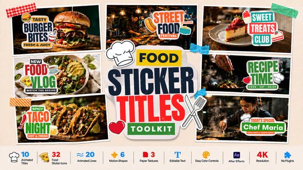 Videohive Animated Food Sticker Titles Toolkit For After Effects 64573870