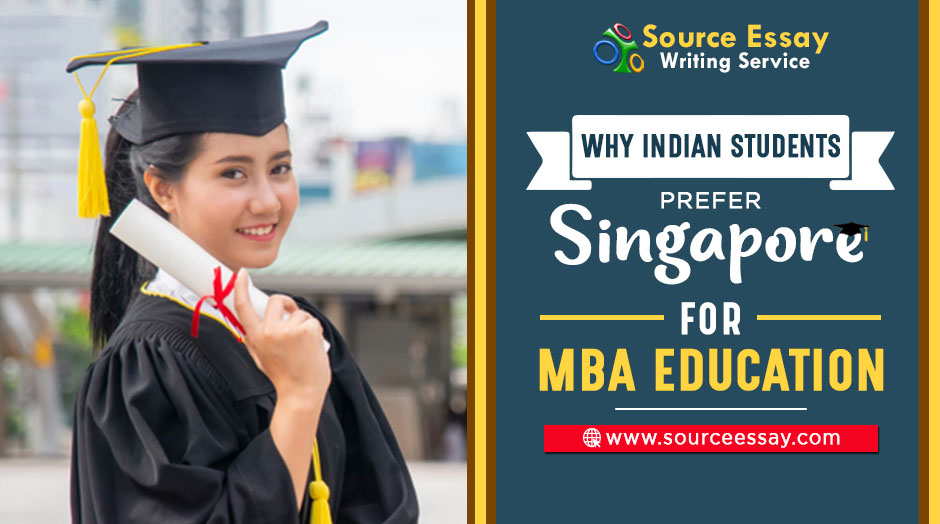 Here are five of the best courses in en. Why Indian Students Prefer Singapore For Mba Education