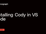 Installing Cody In Vs Code Sourcegraph Docs