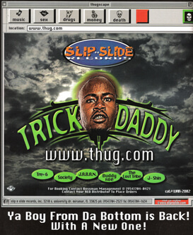 Album cover for www.thug.com by Trick Daddy. (Slip N Slide Records, 1998). Album cover for www.thug.com by Trick Daddy. (Slip N Slide Records, 1998).