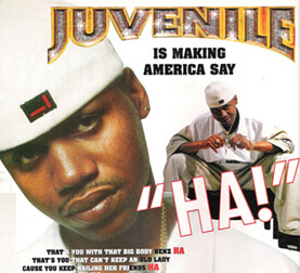 Promotional image for Juvenile’s bounce-flavored song “Ha!” from 400 Degreez. (Cash Money Records, 1998). Promotional image for Juvenile’s bounce-flavored song “Ha!” from 400 Degreez. (Cash Money Records, 1998).