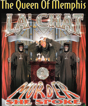 Promotional image for Murder She Spoke by La’ Chat. (Koch Entertainment, 2001). Promotional image for Murder She Spoke by La’ Chat. (Koch Entertainment, 2001).
