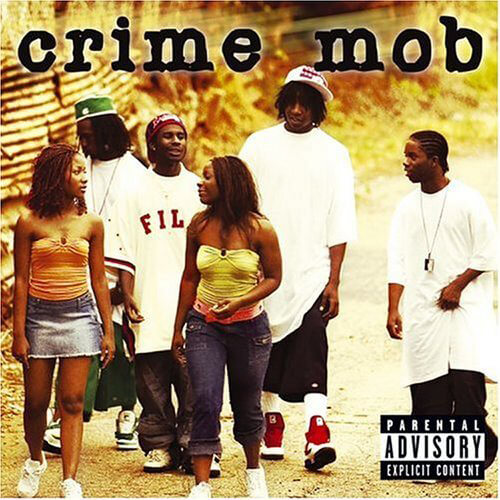 Album cover for Crime Mob’s self-titled debut. (Reprise/WEA, 2004). Album cover for Crime Mob’s self-titled debut. (Reprise/WEA, 2004).
