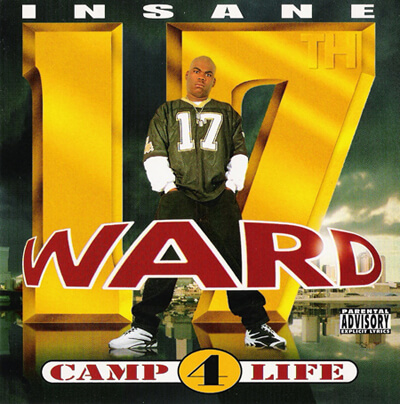 Album cover for Camp 4 Life by Insane Ward. (Big Boy Records, 1995). Album cover for Camp 4 Life by Insane Ward. (Big Boy Records, 1995).