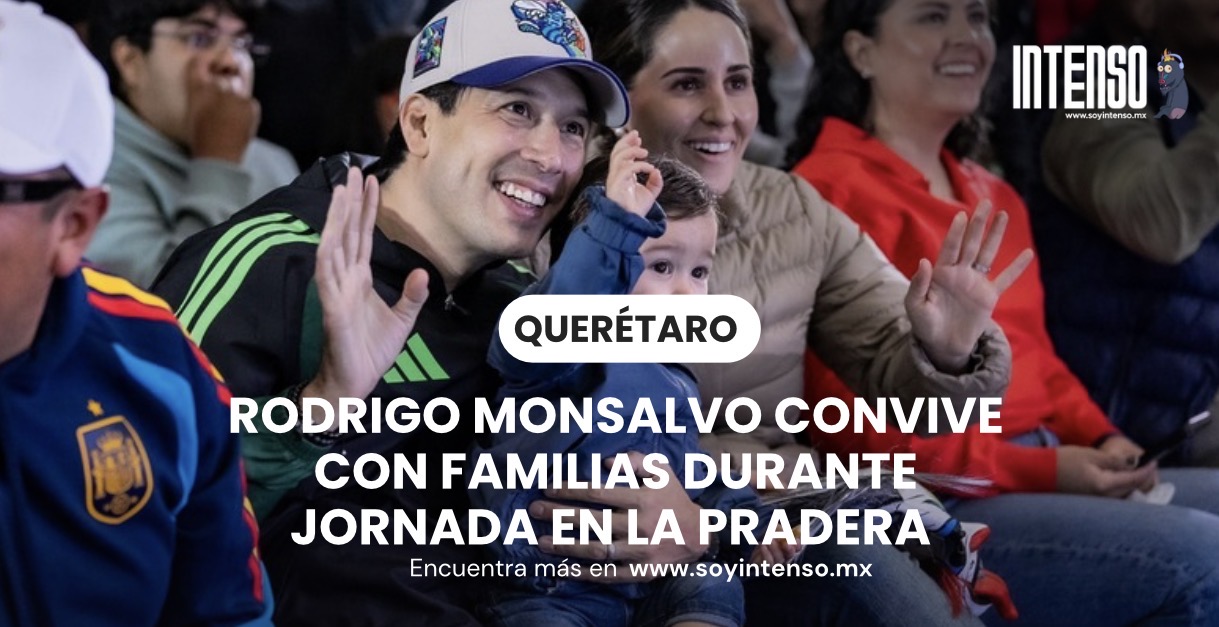 Rodrigo Monsalvo convive con familias durante jornada en La Pradera