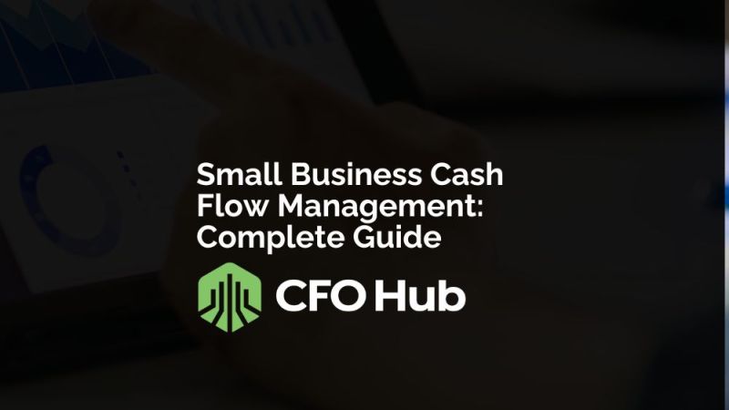 Small Business Cash Flow Management Complete Guide Cfo Hub - Colorful Background Collection - HD Quality
