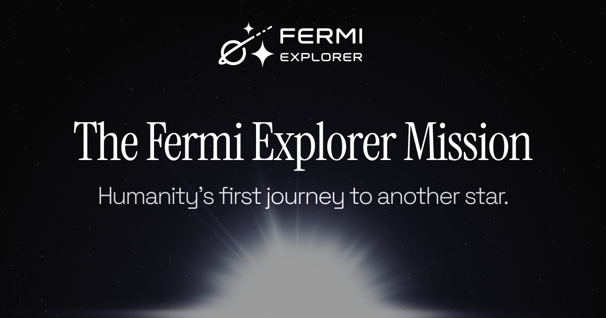 Fermi Explorer: Unlocking the Secrets of Interstellar Travel on a Budget (2026)