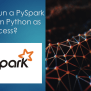 How To Run A PySpark Script From Python? - Spark By {Examples}