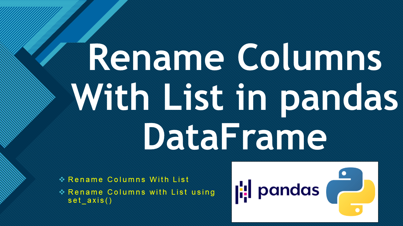 You are currently viewing How to Rename Columns With List in Pandas