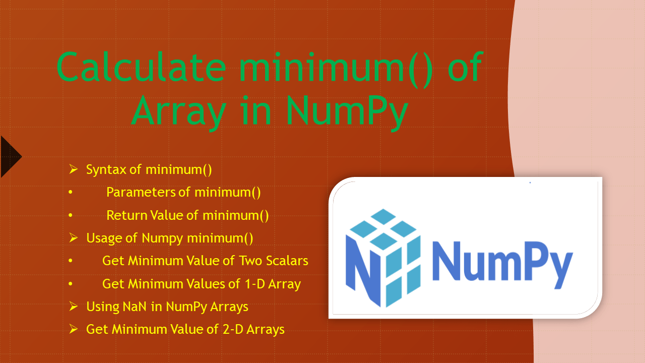 How to Calculate minimum() of Array in NumPy? - Spark by {Examples}
