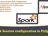 Spark Session Configuration In Pyspark Spark By Examples