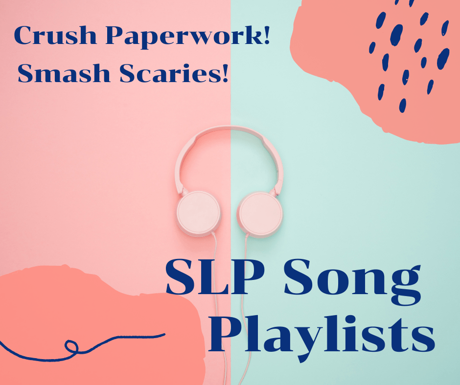 Slp song playlists speech is beautiful