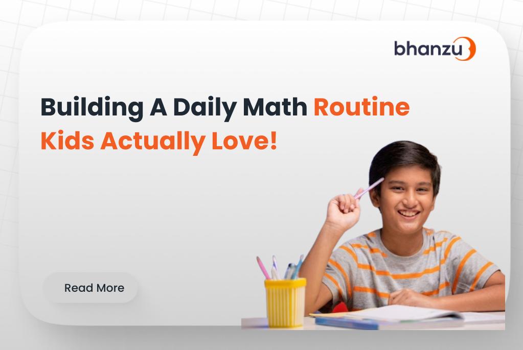 Building A Daily Math Routine Kids Actually Love!