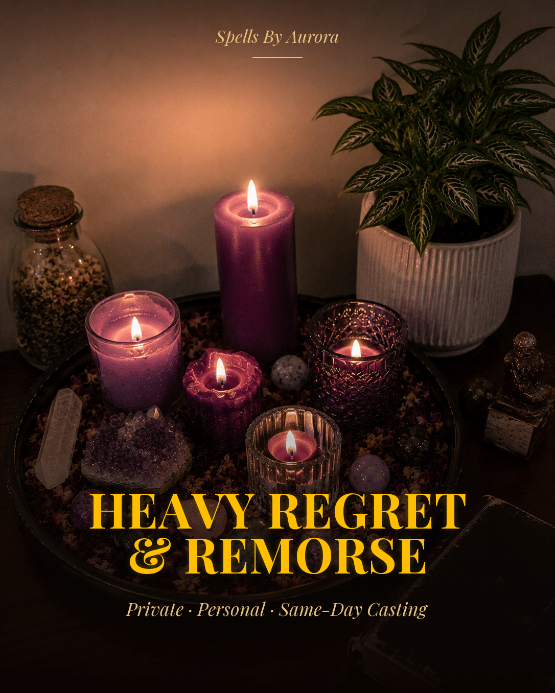 Heavy Regret & Remorse Spell – Intense Absence & Realization Ritual