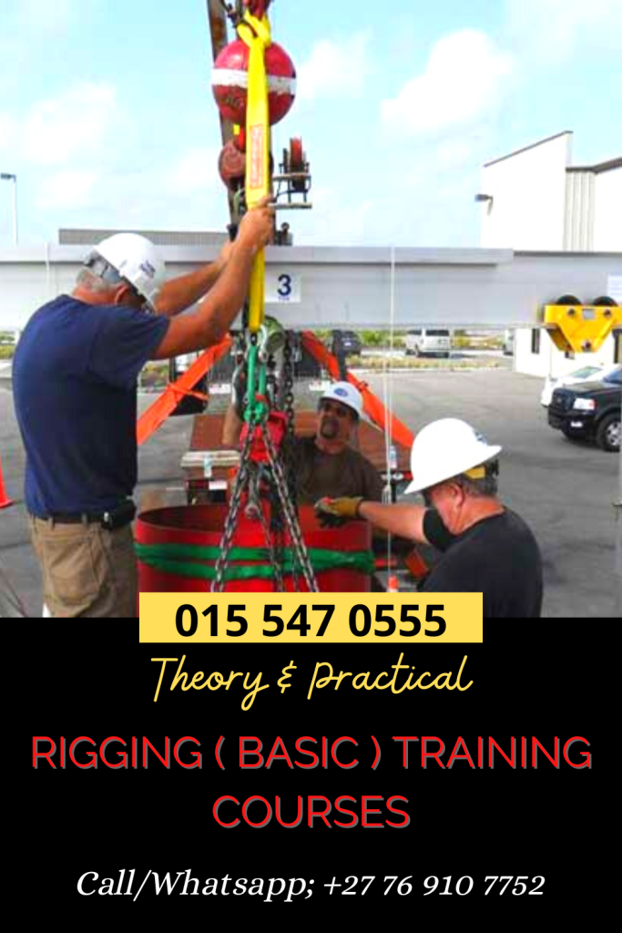 Basic Rigging Training Courses In Polokwane, Phalaborwa, Mokopane, Giyani, Louis Trichardt, Tzaneen, Lephalale, Musina, Limpopo Province.