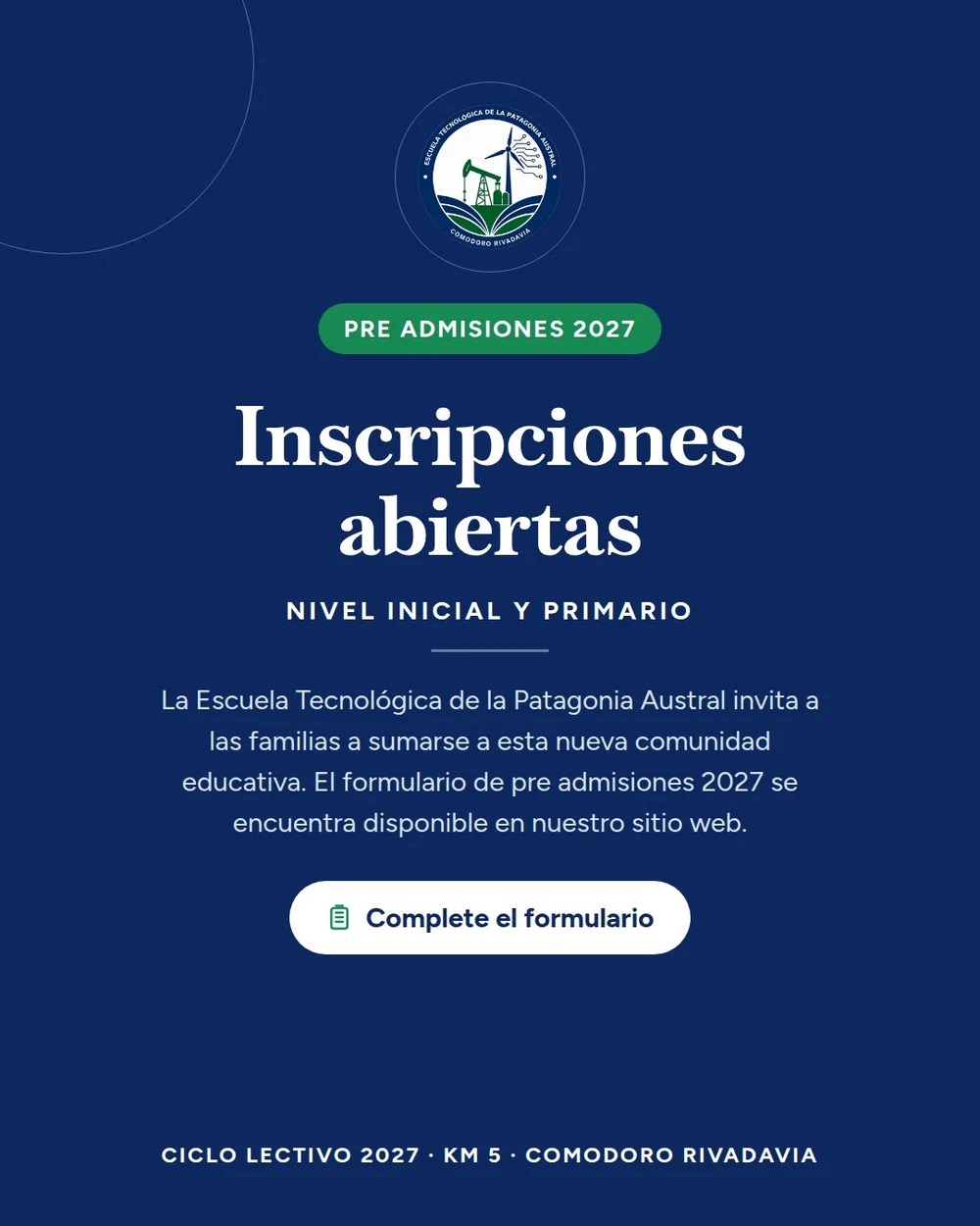 Preadmisión 2027 Escuela tecnológica de la Patagonia Austral
