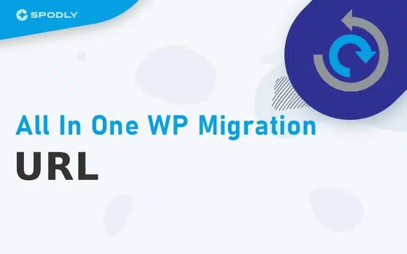 All In One WP Migration - URL All-In-One-WP-Migration-URL