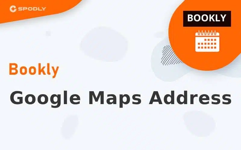 Bookly - Google Maps Address Bookly - Google Maps Address