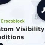 JetEngine - Custom Visibility Conditions