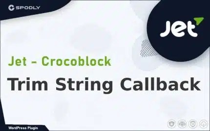 JetEngine - Trim String Callback