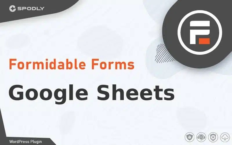 Wordpress Plugin Formidable Forms - Google Sheets Wordpress Plugin Formidable Forms - Google Sheets