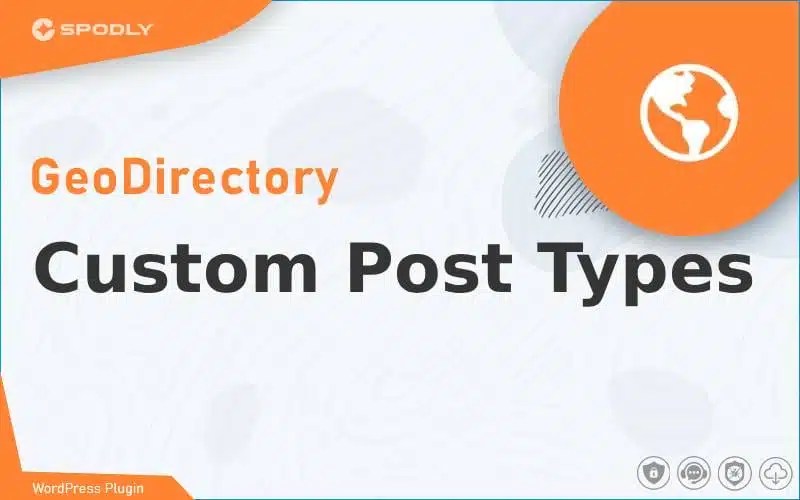 Wordpress Plugin GeoDirectory - Custom Post Types Wordpress Plugin GeoDirectory - Custom Post Types