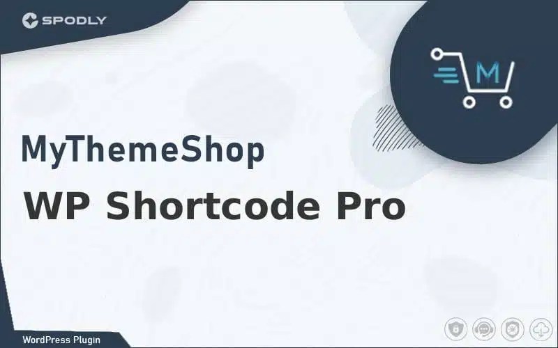 Wordpress Plugin MyThemeShop - WP Shortcode Pro Wordpress Plugin MyThemeShop - WP Shortcode Pro