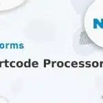 Wordpress Plugin NEX-Forms - Shortcode Processor