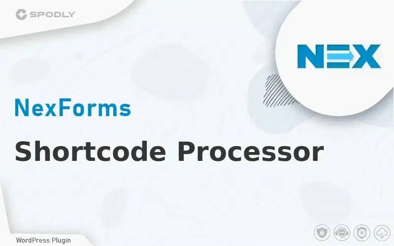 Wordpress Plugin NEX-Forms - Shortcode Processor Wordpress Plugin NEX-Forms - Shortcode Processor